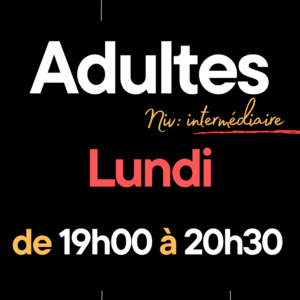 Lundi de 19h00 à 20h30
